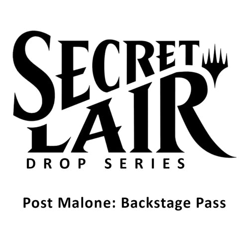 Secret Lair: Post Malone: Backstage Pass (SLC)