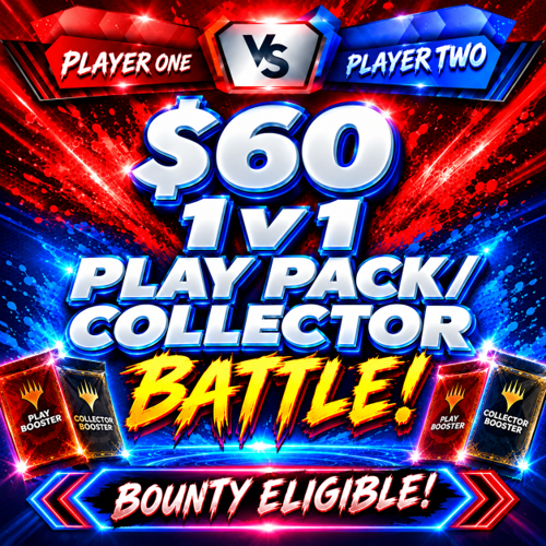 Battle: $60 - 1v1 CHAOS PLAY/COLL Battle (2 Seats, 5 Pack Ea) BOUNTY ELIGIBLE