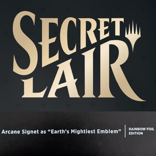 Secret Lair: Arcane Signet as Earth's Mightiest Emblem - Rainbow Foil Edition (SLC)